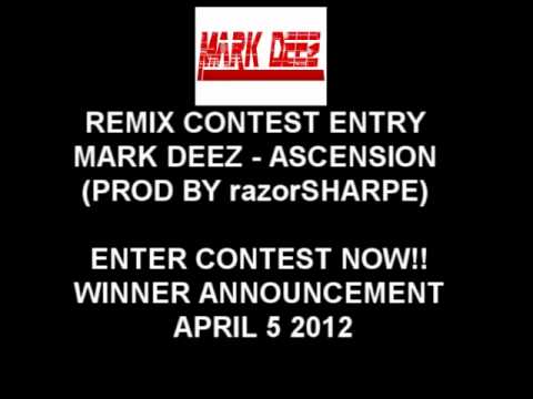 Mark Deez - Ascension (Entry #2) (Prod by razorSHARPE) 2ND PLACE WINNER