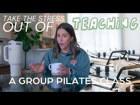 TIPS ON TEACHING A GROUP PILATES CLASS | buzz words, cueing, attention to detail & much more