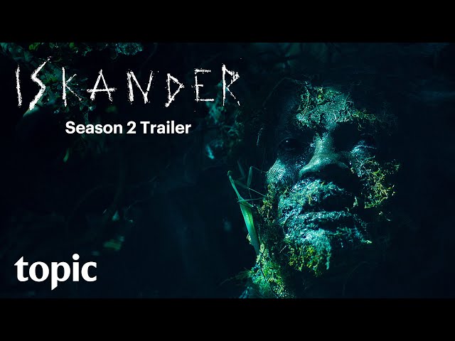 Iskander Season 2 | Trailer | Topic