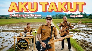 Download lagu AKU TAKUT - REPVBLIK (PUNK ROCK COVER) 🎧🎧 mp3 Download lagu AKU TAKUT - REPVBLIK (PUNK ROCK COVER) 🎧🎧 mp3