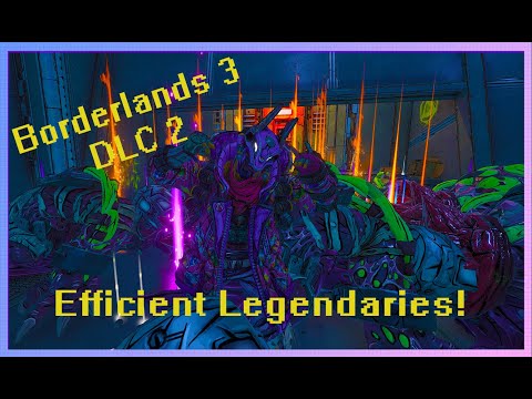 Borderlands 3 Efficient Legendary Farming Guide for DLC 2 (Guns, Love and Tentacles)