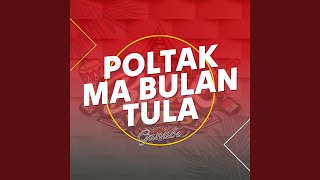 Download lagu Poltak Ma Bulan Tula mp3