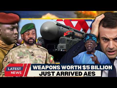 $5 Billion worth MILITARY Equipments just arrived AES: This is now the STRONGEST Army in Africa