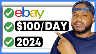 How to Sell On eBay For Beginners in 2024 (Step By Step Guide)