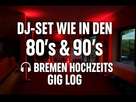 DJ HOCHZEITS GIG LOG IN BREMEN – Retro Vibes & gute Laune  – Hochzeit im 80er/90er Stil 🎉