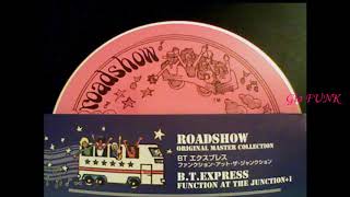 B.T. EXPRESS - we got it together - 1977