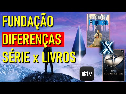 Isaac Asimov - Fundao (Diferenas entre a Srie e o Livro )