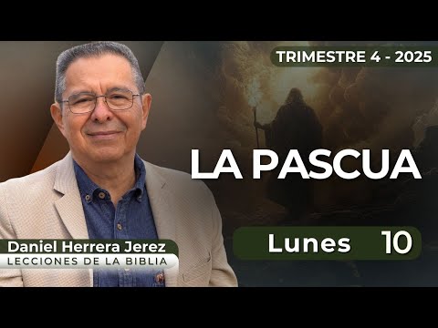 DANIEL HERRERA I SABBATH SCHOOL LESSON I NOVEMBER 10, 2025