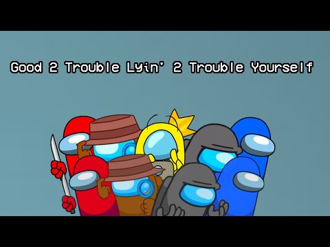 The Mashups² (CG5⁴ x HalaCG) - Good 2 Lyin' 2 Trouble Yourself (Mashup)