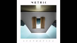 Metric - "Synthetica" 