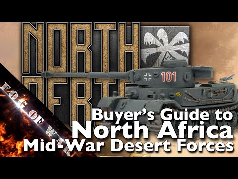 Review | Buyer's Guide to North Africa: Mid-War Desert Forces | Flames of War