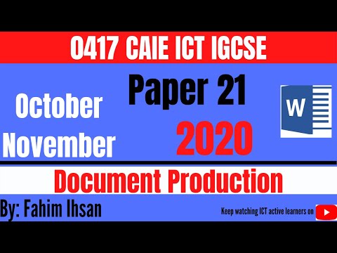 IGCSE ICT 0417/P2/2020 OCT - NOV (Document Production)