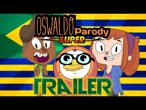 Oswaldo Parody Super Trailer