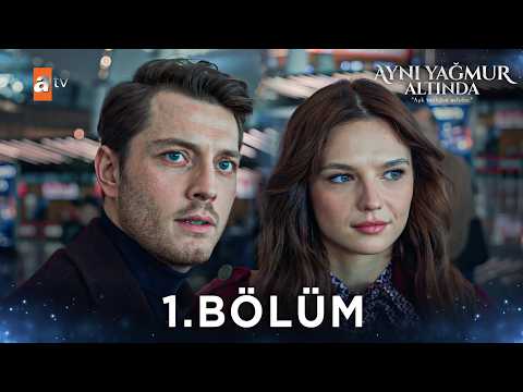 Aynı Yağmur Altında and atv