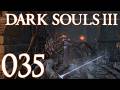 Dark Souls 3 [035] - Panisches Gerenne