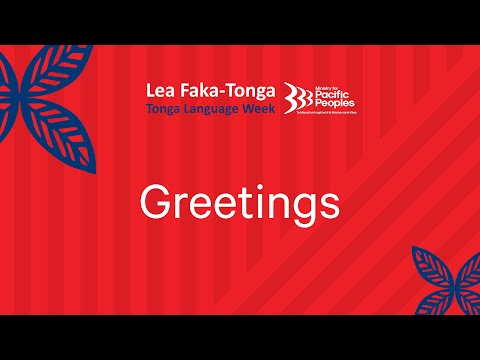 Tonga Language Week - Greetings