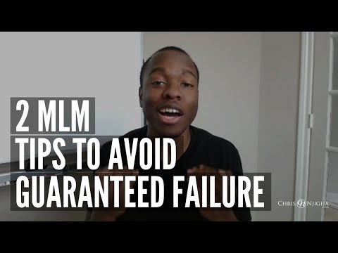 MLM Tips: Do These 2 Things to Guarantee Failure!
