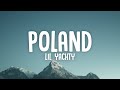 Lil Yachty Poland Lyrics I Took The Wock To Poland