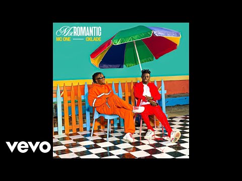 MC One, Oxlade - Mister Romantic (Audio)