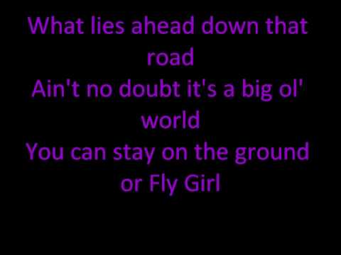 Fly Girl-Tara Oram with lyrics