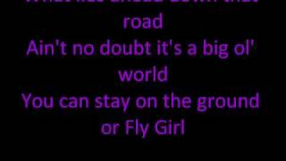 Fly Girl-Tara Oram with lyrics