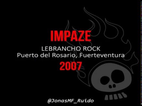 Impaze en Lebrancho Rock 2007