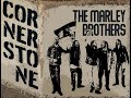 Cornerstone A CAPPELLA ::: The Marley Brothers https://www.bobmarley.com/
