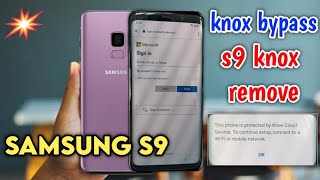Samsung S9 knox Bypass |s9 knox Remove | Samsung s9 MDM Remove |Samsung knox Security Frp Bypass