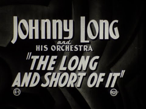 1940s, THE LONG AND SHORT OF IT BABY, Johnny Long and his Orchestra
