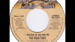 The Four Tops .     I Believe in you and me .1982.