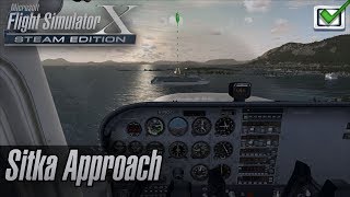 Microsoft Flight Simulator X: Steam Edition - Missions - Sitka Approach