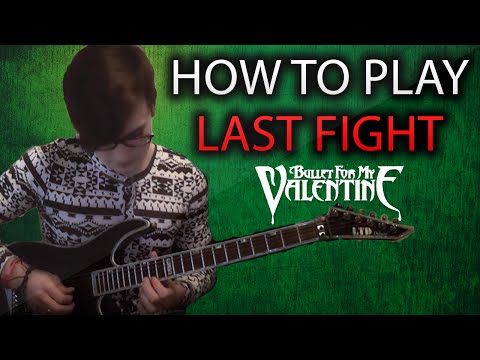 How to Play The Last Fight by Bullet For My Valentine on Guitar - EASY GUITAR LESSON (Tommy'sGuitar)