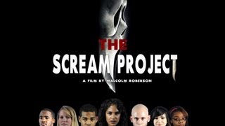 The Scream Project video