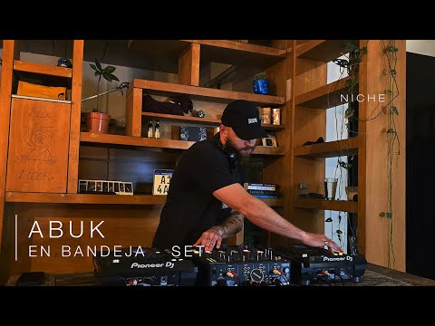 Abuk En Bandeja - Set Deep House | Niche TV