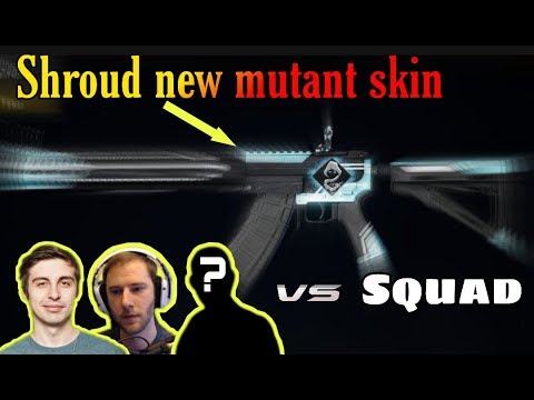 Shroud+Chocotaco vs squad | Shroud new mutant skin