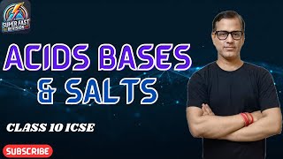 Acids Bases and Salts Class 10 ICSE | Acids Bases and Salts Chemistry ICSE Class 10 |@sirtarunrupani