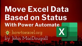 Automatically Move Excel Data Based on Status