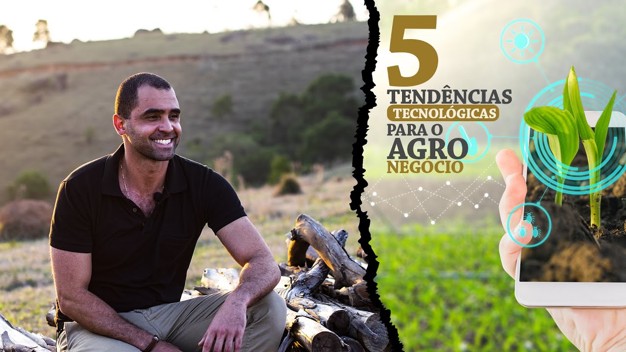 As 5 tendências tecnológicas para Agronegócio | Minuto Agronegócio #04