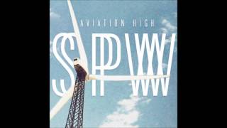 Aviation High - Semi Precious Weapons