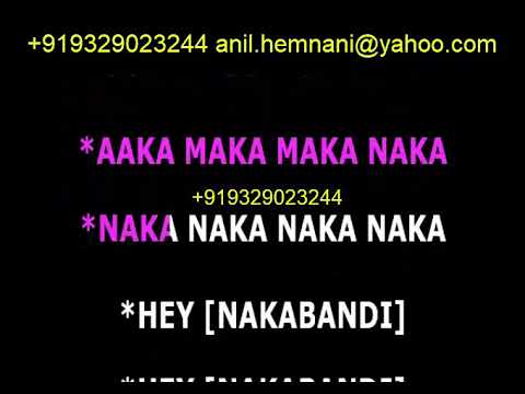 NAKA BANDI- ARE YOU READY KARAOKE -USHA UTHUP- WITH CHORUS EXCLUSIVE