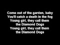 David Bowie - Diamond Dogs lyrics