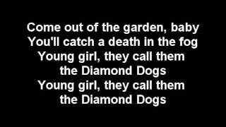 David Bowie - Diamond Dogs lyrics