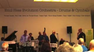 Emil Hess Evolution Orchestra   Drums & Cymbals
