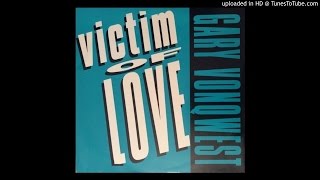 Gary Vonqwest - Victim Of Love (Club Mix)