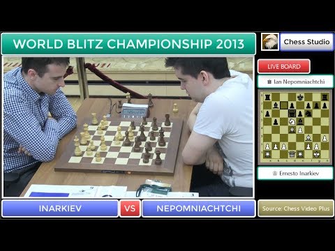 INARKIEV VS NEPOMNIACHTCHI | WORLD BLITZ CHAMPIONSHIP 2013