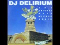 DJ Delirium - I Was Born Hardcore 