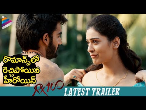 RX 100 Latest Trailer | Kartikeya | 2018 Latest Telugu Movie Trailers | 