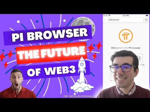 Pi Browser : The Future of Web3 Browsing | Explained by Pi Network Founder Dr. Nicolas Kokkalis