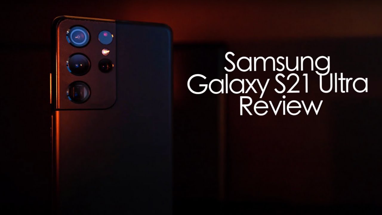 Samsung Galaxy S21 Ultra 5G Review