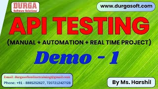 API TESTING tutorials || Demo - 1 || by Ms. Harshil On 11-06-2025 @9AM IST